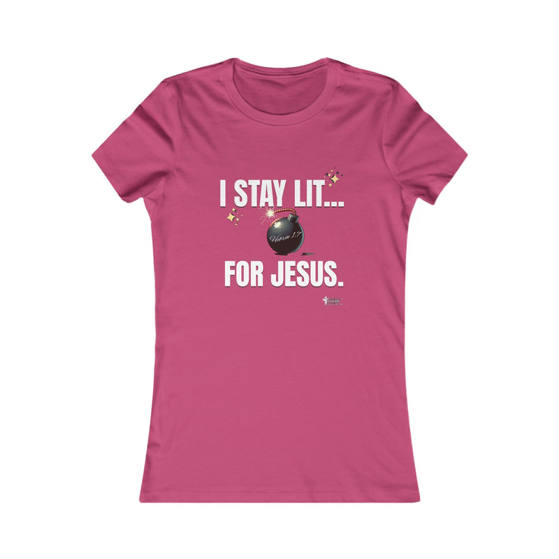 I Stay Lit For Jesus Women's Favorite T-Shirt-KVOM