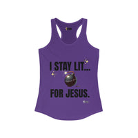 I Stay Lit For Jesus Women's Racerback Tank-KVOM