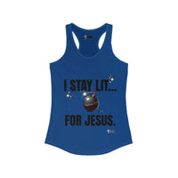 I Stay Lit For Jesus Women's Racerback Tank-KVOM