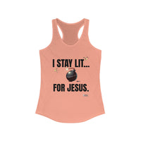 I Stay Lit for Jesus Women's Racerback Tank-KVOM