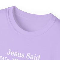 Jesus Said We Fly Soon Ticket? Unisex Relaxed T-Shirt-KVOM