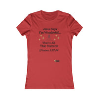 Jesus Says I'm Wonderful Women's Fitted Shirt-KVOM