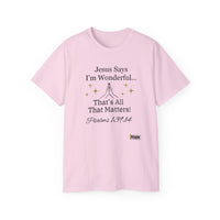 Jesus Says I'm Wonderful Women's Relaxed Shirt-KVOM