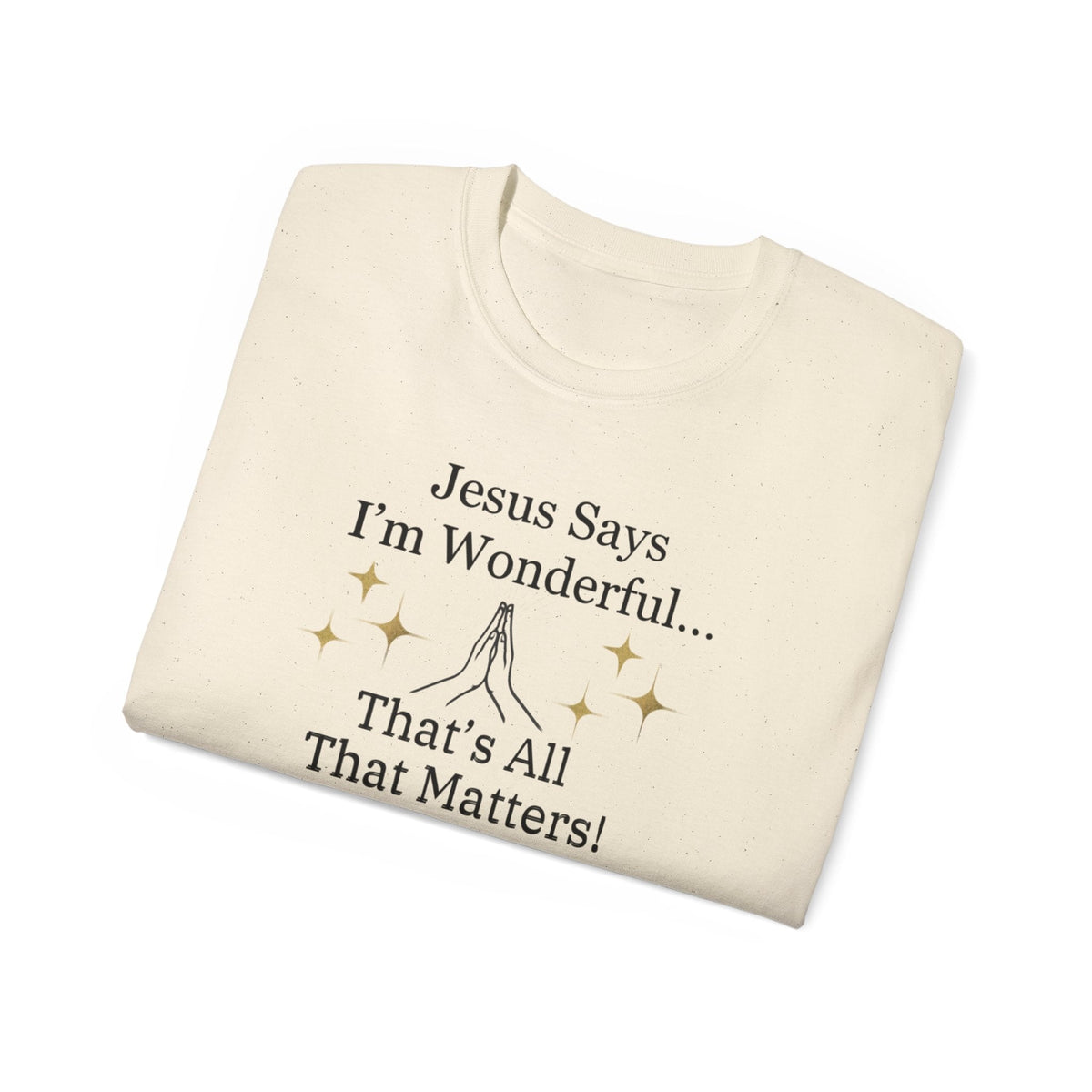 Jesus Says I'm Wonderful Women's Relaxed Shirt-KVOM