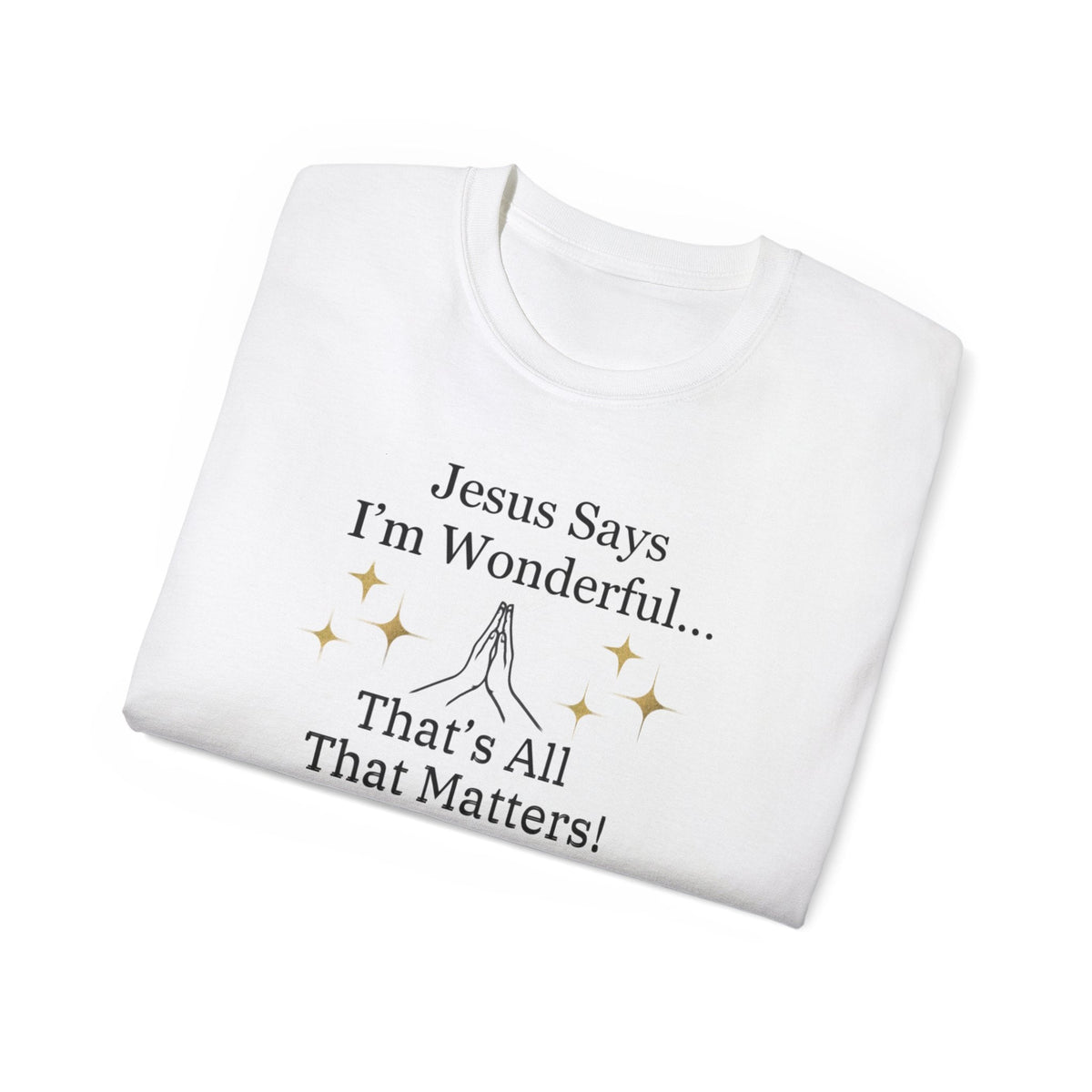 Jesus Says I'm Wonderful Women's Relaxed Shirt-KVOM