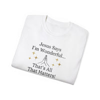 Jesus Says I'm Wonderful Women's Relaxed Shirt-KVOM