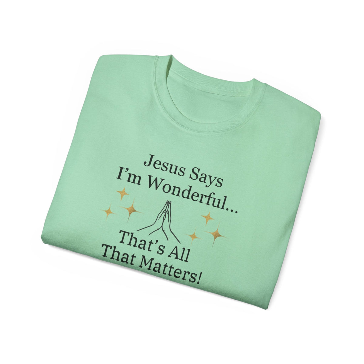 Jesus Says I'm Wonderful Women's Relaxed Shirt-KVOM