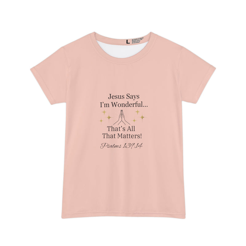 Jesus Says I'm Wonderful Women's Short Sleeve T-Shirt, Nude Croquette-KVOM; KVOM Christian Clothing; Women’s Clothing; Women's Vintage Clothing; Dainty Vintage; Women’s T-Shirts; Hoodies Sale; Ladies Tops; Ladies Dresses; Floral Tops; Floral Dresses; Flower Clothes; Activewear; Glorious; Psalms; Blessings On Blessings; Teens Clothing; Christian Book Store; Girl’s Clothing Sale; Mother’s Day Sale; Gifts For Sister; Christian Gifts; Gifts for Daughter; Spring Sale; Clearance Sale; Jesus; Christ Is King; Holy 