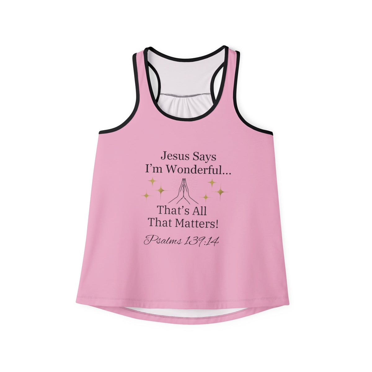 Jesus Says I'm Wonderful Women's Tank Top, Darling Pink-KVOM; KVOM Christian Clothing; Women’s Clothing; Women's Vintage Clothing; Dainty Vintage; Women’s T-Shirts; Hoodies Sale; Ladies Tops; Ladies Dresses; Floral Tops; Floral Dresses; Flower Clothes; Activewear; Glorious; Psalms; Blessings On Blessings; Teens Clothing; Christian Book Store; Girl’s Clothing Sale; Mother’s Day Sale; Gifts For Sister; Christian Gifts; Gifts for Daughter; Spring Sale; Clearance Sale; Jesus; Christ Is King; Holy Ghost; God Got