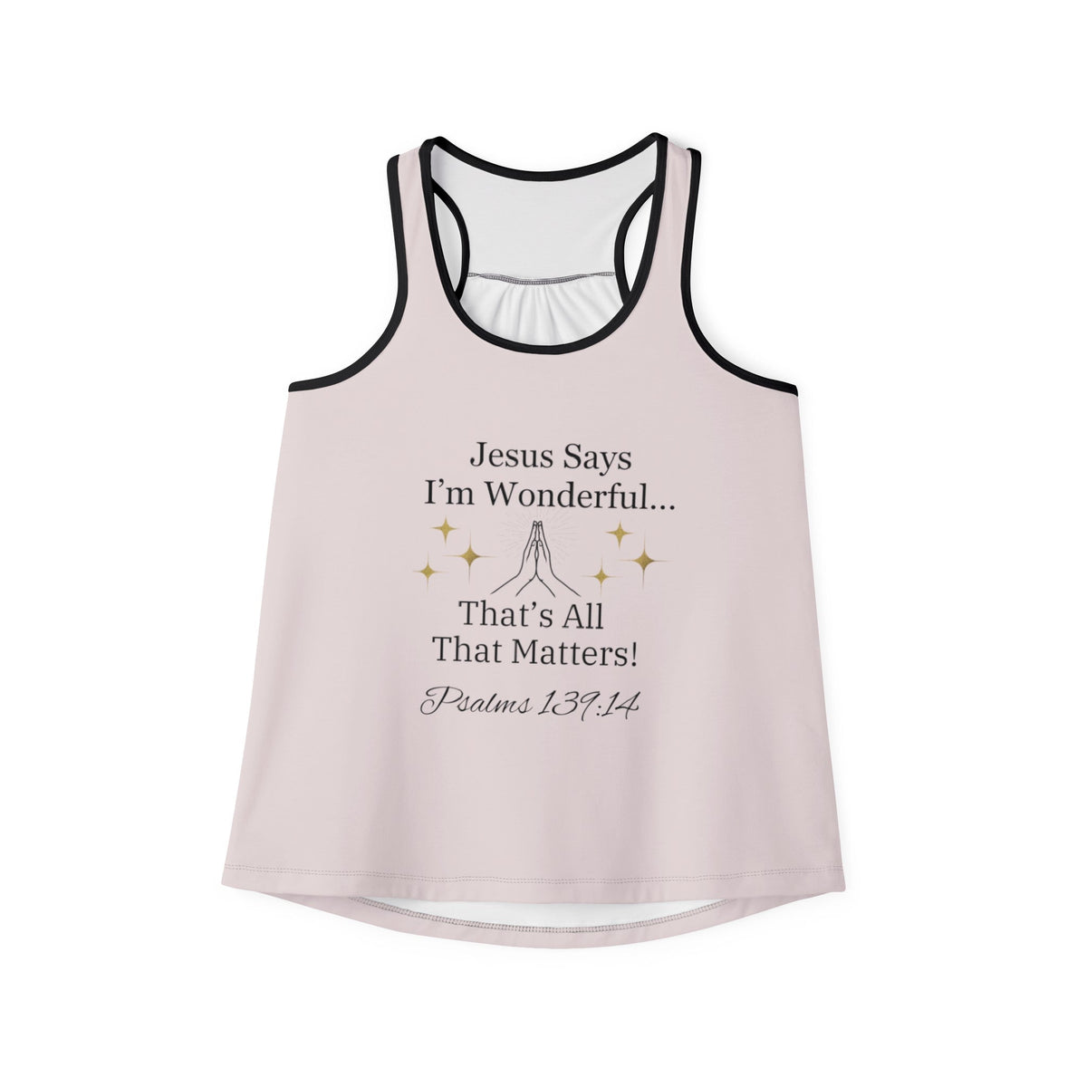 Jesus Says I'm Wonderful Women's Tank Top, Pink Ivory-KVOM; KVOM Christian Clothing; Women’s Clothing; Women's Vintage Clothing; Dainty Vintage; Women’s T-Shirts; Hoodies Sale; Ladies Tops; Ladies Dresses; Floral Tops; Floral Dresses; Flower Clothes; Activewear; Glorious; Psalms; Blessings On Blessings; Teens Clothing; Christian Book Store; Girl’s Clothing Sale; Mother’s Day Sale; Gifts For Sister; Christian Gifts; Gifts for Daughter; Spring Sale; Clearance Sale; Jesus; Christ Is King; Holy Ghost; God Got M