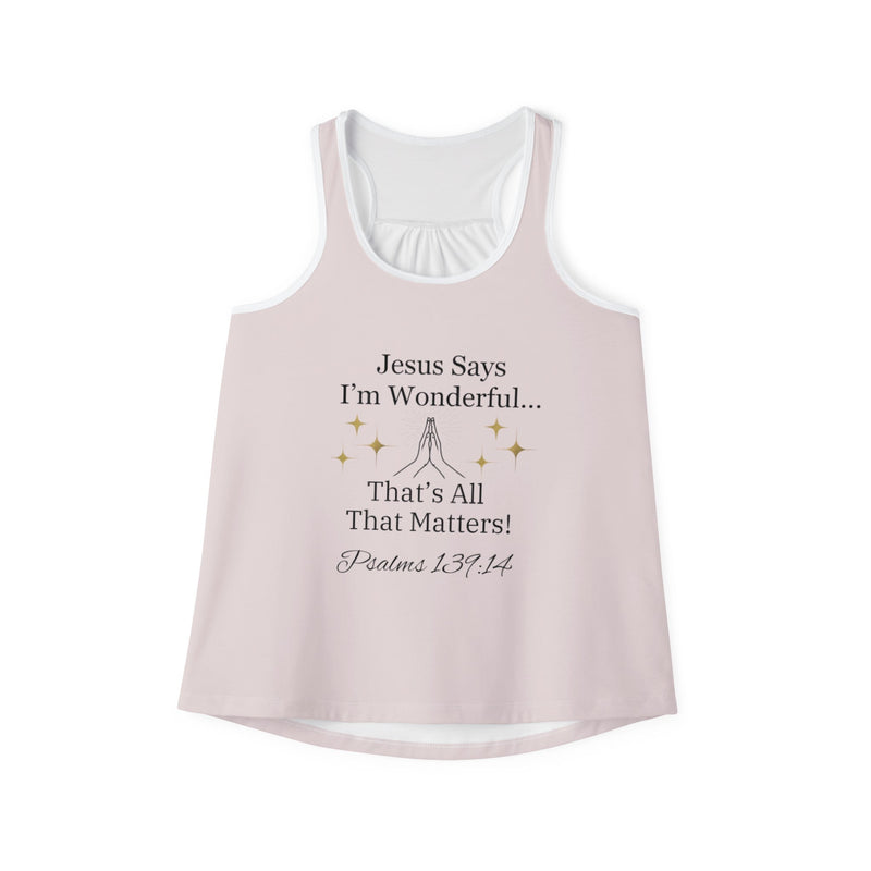 Jesus Says I'm Wonderful Women's Tank Top, Pink Ivory-KVOM; KVOM Christian Clothing; Women’s Clothing; Women's Vintage Clothing; Dainty Vintage; Women’s T-Shirts; Hoodies Sale; Ladies Tops; Ladies Dresses; Floral Tops; Floral Dresses; Flower Clothes; Activewear; Glorious; Psalms; Blessings On Blessings; Teens Clothing; Christian Book Store; Girl’s Clothing Sale; Mother’s Day Sale; Gifts For Sister; Christian Gifts; Gifts for Daughter; Spring Sale; Clearance Sale; Jesus; Christ Is King; Holy Ghost; God Got M