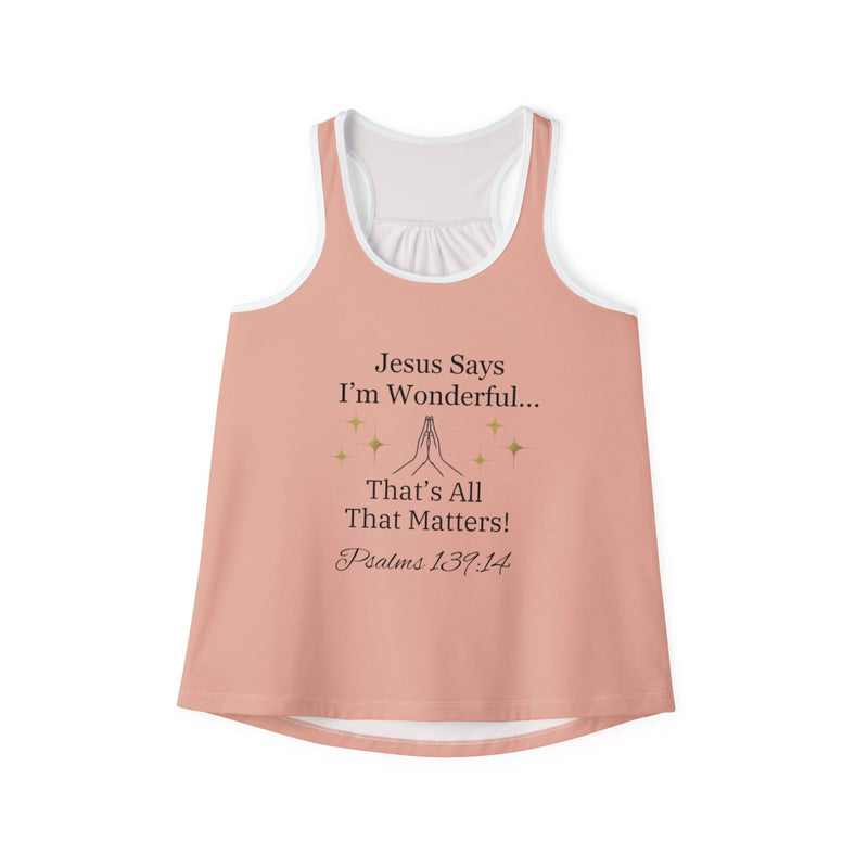 Jesus Says I'm Wonderful Women's Tank Top, Teacup Pink-KVOM; KVOM Christian Clothing; Women’s Clothing; Women's Vintage Clothing; Dainty Vintage; Women’s T-Shirts; Hoodies Sale; Ladies Tops; Ladies Dresses; Floral Tops; Floral Dresses; Flower Clothes; Activewear; Glorious; Psalms; Blessings On Blessings; Teens Clothing; Christian Book Store; Girl’s Clothing Sale; Mother’s Day Sale; Gifts For Sister; Christian Gifts; Gifts for Daughter; Spring Sale; Clearance Sale; Jesus; Christ Is King; Holy Ghost; God Got 