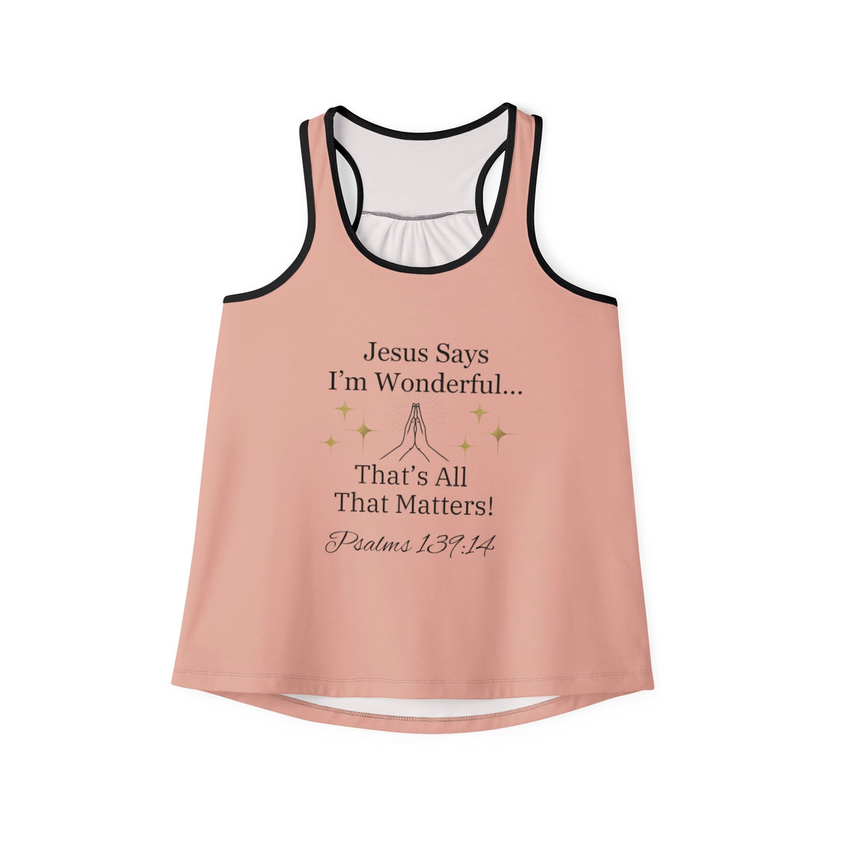 Jesus Says I'm Wonderful Women's Tank Top, Teacup Pink-KVOM; KVOM Christian Clothing; Women’s Clothing; Women's Vintage Clothing; Dainty Vintage; Women’s T-Shirts; Hoodies Sale; Ladies Tops; Ladies Dresses; Floral Tops; Floral Dresses; Flower Clothes; Activewear; Glorious; Psalms; Blessings On Blessings; Teens Clothing; Christian Book Store; Girl’s Clothing Sale; Mother’s Day Sale; Gifts For Sister; Christian Gifts; Gifts for Daughter; Spring Sale; Clearance Sale; Jesus; Christ Is King; Holy Ghost; God Got 