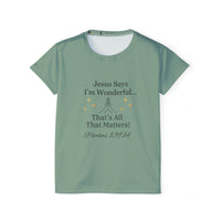 Jesus Says I'm Wonderful Women's Tee, English Green-KVOM; KVOM Christian Clothing; Women’s Clothing; Women's Vintage Clothing; Dainty Vintage; Women’s T-Shirts; Hoodies Sale; Ladies Tops; Ladies Dresses; Floral Tops; Floral Dresses; Flower Clothes; Activewear; Glorious; Psalms; Blessings On Blessings; Teens Clothing; Christian Book Store; Girl’s Clothing Sale; Mother’s Day Sale; Gifts For Sister; Christian Gifts; Gifts for Daughter; Spring Sale; Clearance Sale; Jesus; Christ Is King; Holy Ghost; God Got Me;