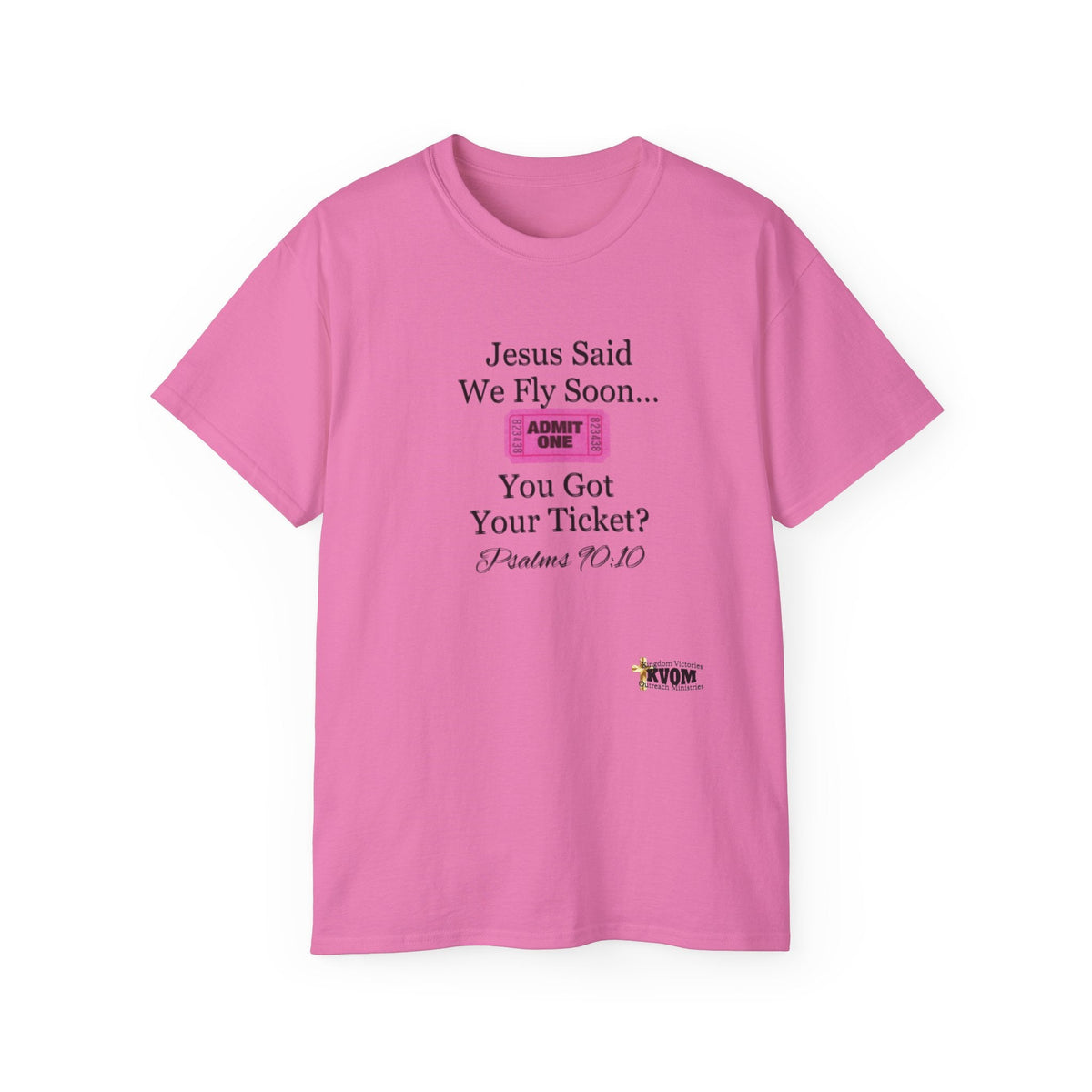 Jesus Says We Fly Soon Ticket? Unisex Relaxed T-Shirt-KVOM