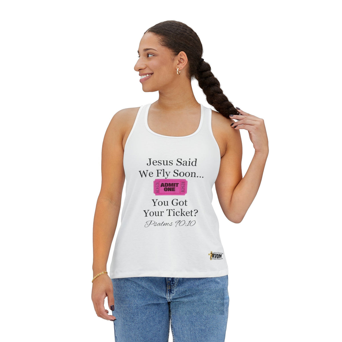 Jesus Says We Fly Soon Ticket? Women's Tank Top White-KVOM