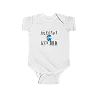 Just Call Me A G God's Child Infant Jersey Bodysuit-KVOM