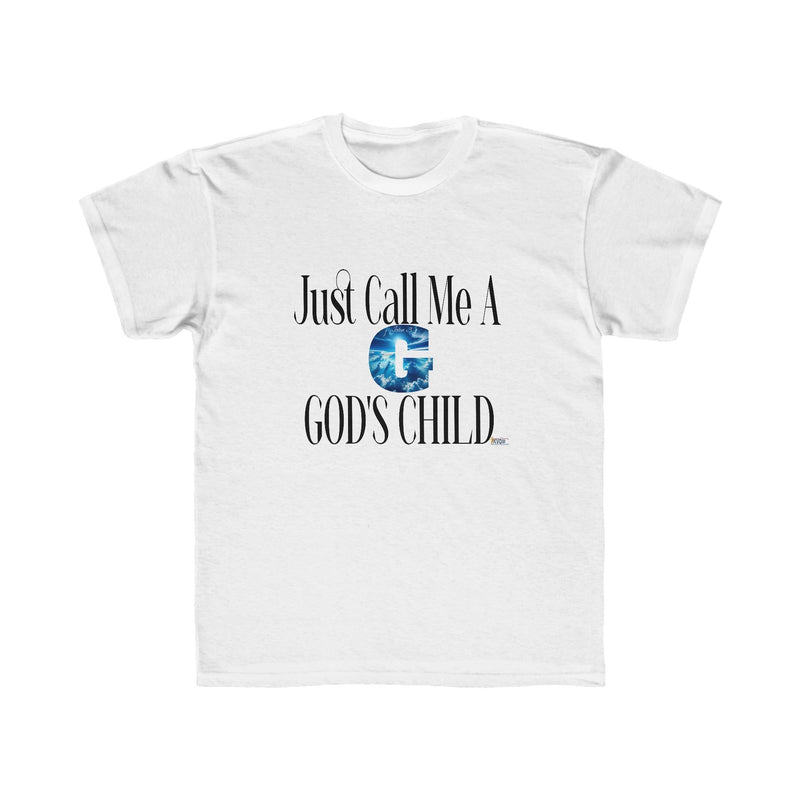 Just Call Me A G God's Child Kids Regular Fit T-Shirt-KVOM