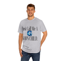 Just Call Me A G God's Child Unisex Classic Tee-KVOM