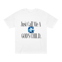 Just Call Me A G God's Child Unisex Classic Tee-KVOM