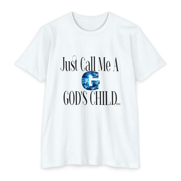 Just Call Me A G God's Child Unisex Jersey Style T-shirt, White-KVOM