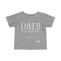 LOVED By The King of Kings Infant Jersey Tee-Children's Clothing-KVOM