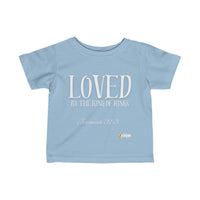 LOVED By The King of Kings Infant Jersey Tee-Children's Clothing-KVOM