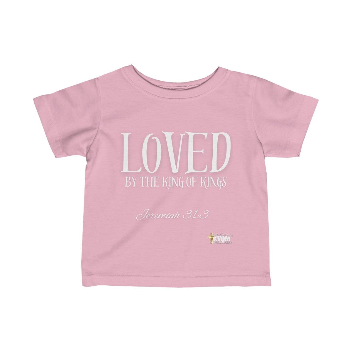 LOVED By The King of Kings Infant Jersey Tee-Children's Clothing-KVOM