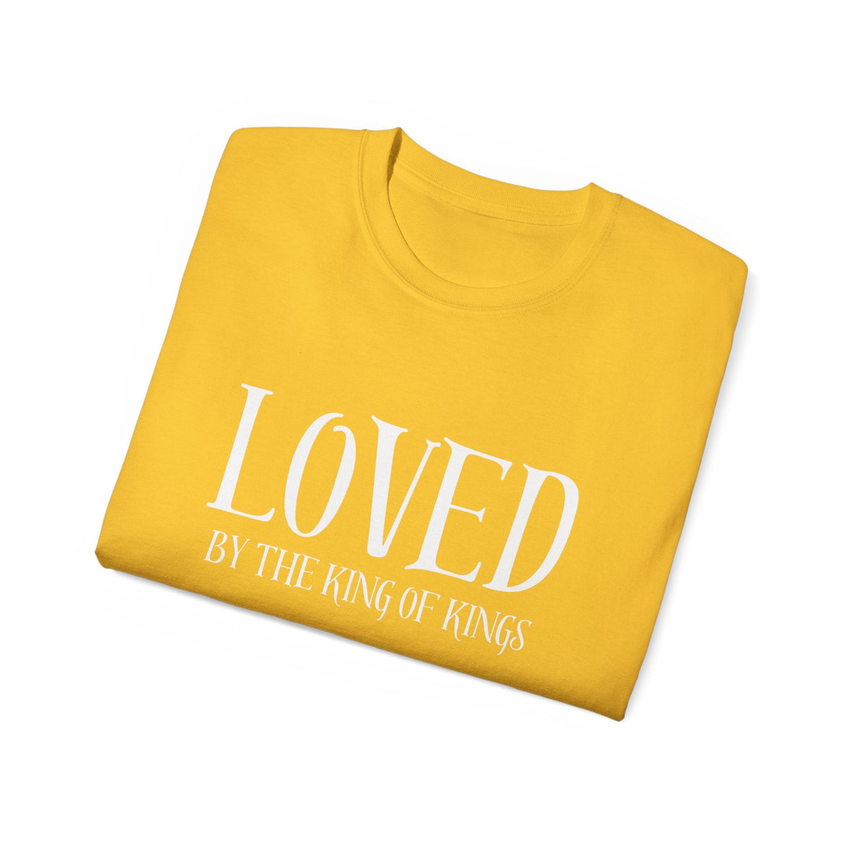 LOVED By The King of Kings Unisex Shirt-KVOM