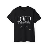 LOVED By The King of Kings Unisex Shirt-KVOM