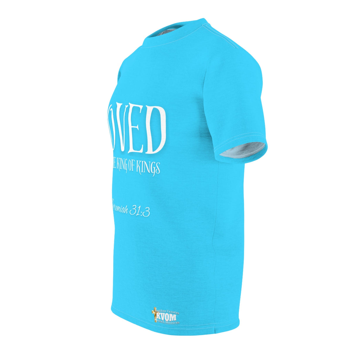 LOVED By The King of Kings Unisex Shirt True Blue-KVOM