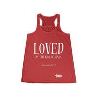 LOVED By The King of Kings Women's Flowy Racerback Tank-KVOM