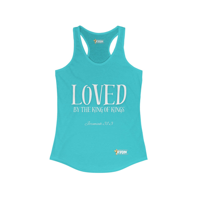 LOVED By The King of Kings Women's Racerback Tank-KVOM