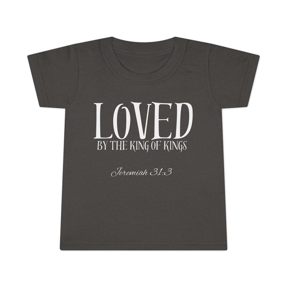 LOVED By The Kings of Kings Toddler T-shirt-Children's Clothing-KVOM