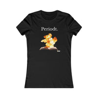 PERIODT. Word of Fire Women's Fitted T-Shirt-KVOM