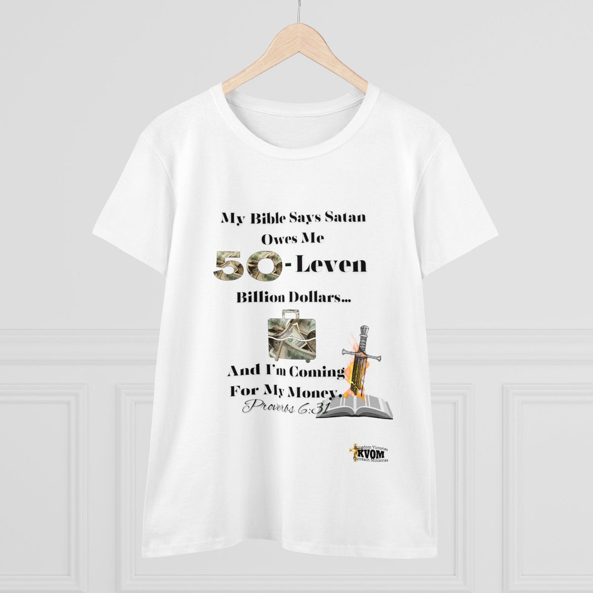 Satan Owes Me 50-Leven Billion Women's Relaxed Fit T-Shirt-KVOM