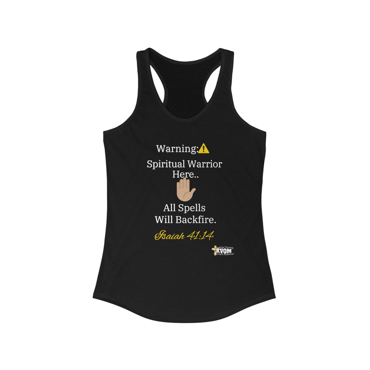 Spiritual Warrior Warning Women's Racerback Tank-KVOM