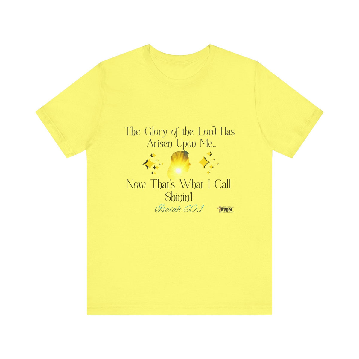 The Glory Of The Lord Unisex Jersey Style T-Shirt, White, Yellow-KVOM