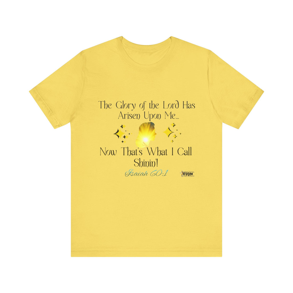 The Glory Of The Lord Unisex Jersey Style T-Shirt, White, Yellow-KVOM