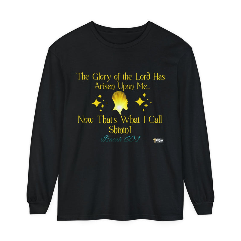 The Glory of The Lord Has Arisen Men's Long Sleeve T-Shirt