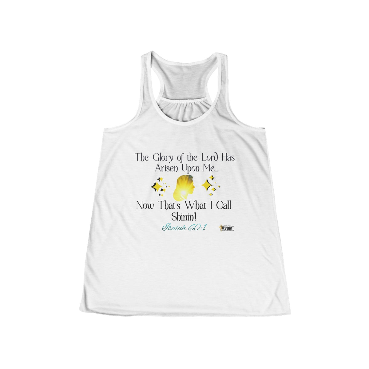 The Glory of The Lord Has Arisen Women's Flowy Racerback Tank-KVOM