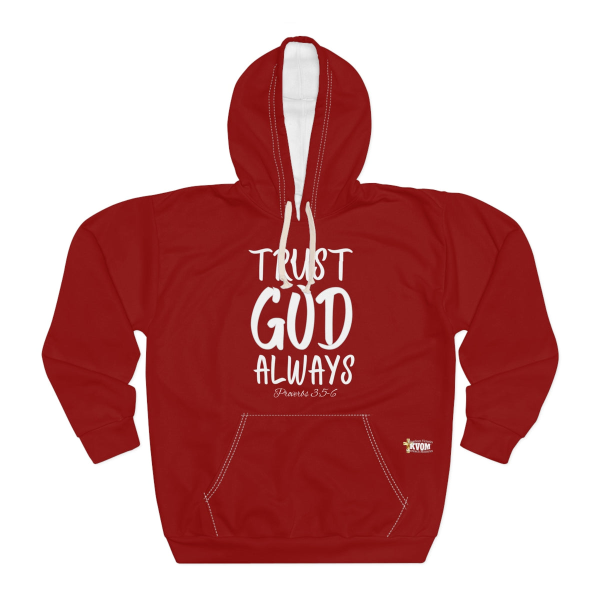 Trust God Always Unisex Pullover Hoodie, Red-KVOM; KVOM Christian Clothing; #1 Christian Clothing Store in the Nation