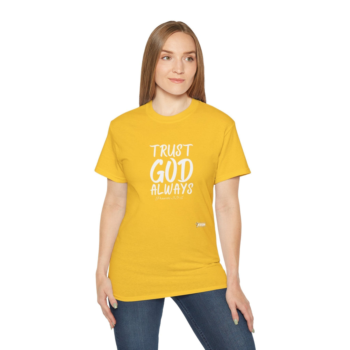 Trust God Always Unisex T-Shirt-KVOM; KVOM Christian Clothing; #1 Christian Clothing Store in the Nation