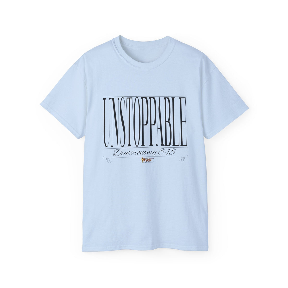 UNSTOPPABLE "Stretched" Unisex T-Shirt-KVOM