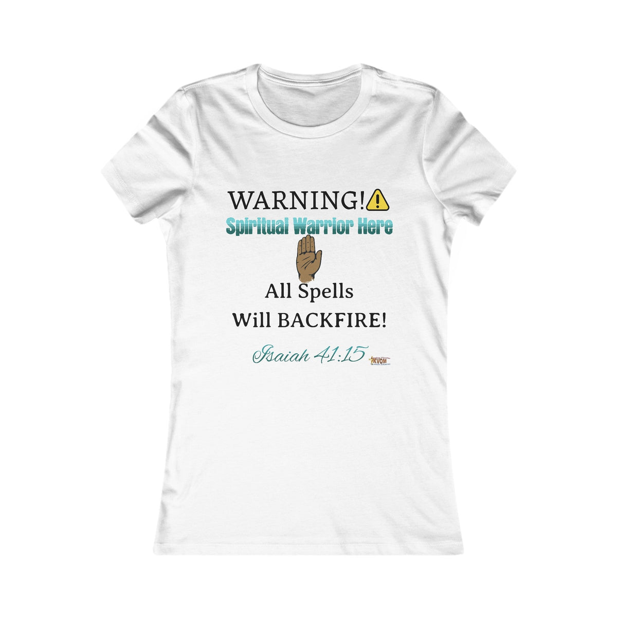 WARNING: Spiritual Warrior Here Women's Fitted Shirt-KVOM