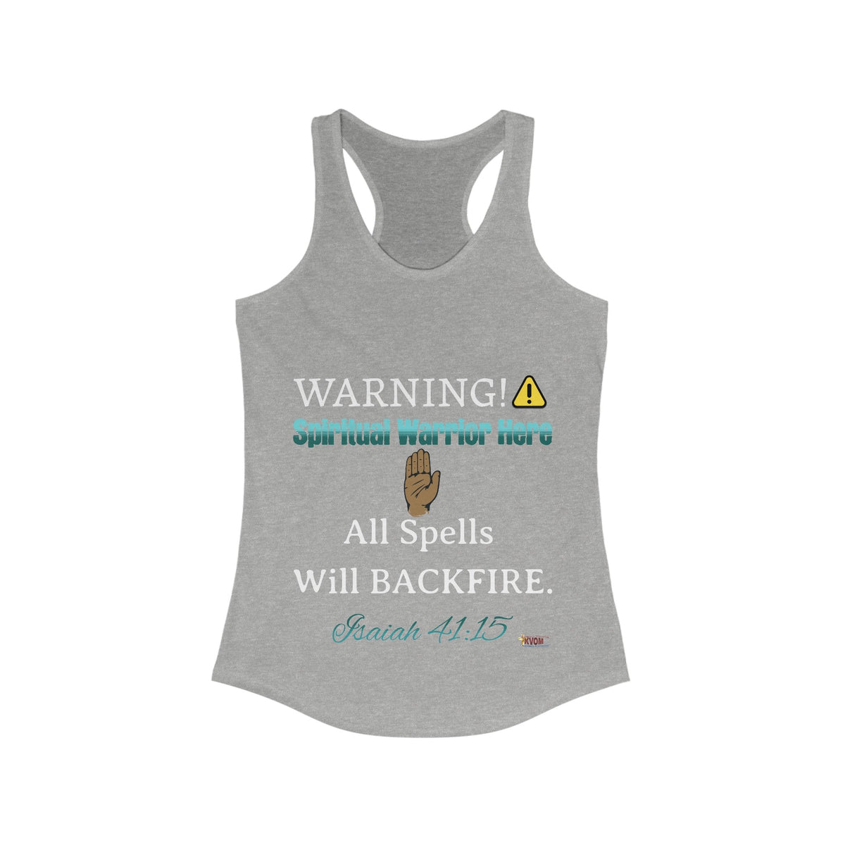 WARNING: Spiritual Warrior Here Women's Racerback Tank-KVOM